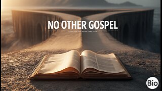 Galatians 1-3 Explained | No Other Gospel | 11/24/25