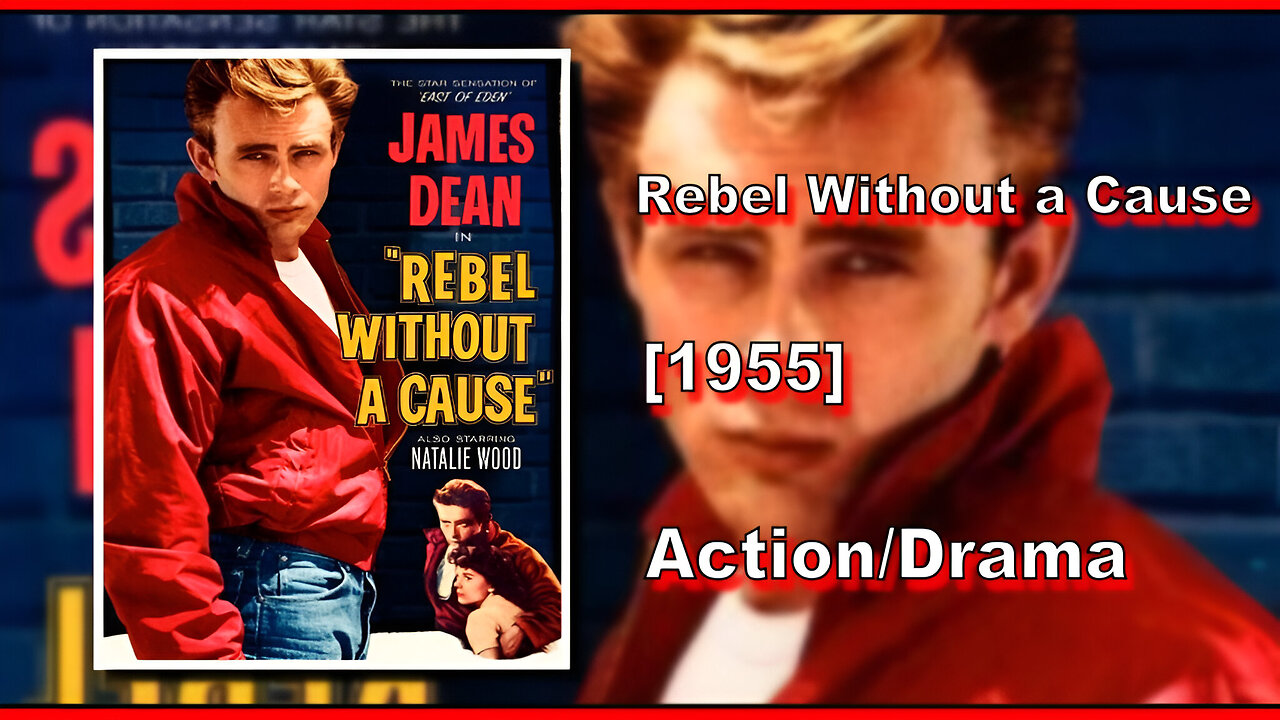 Rebel Without a Cause (1955) | ACTION/DRAMA | FULL MOVIE
