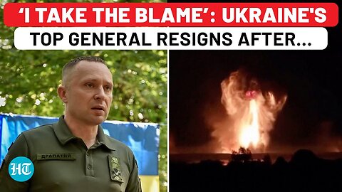 Top Ukrainian General Resigns After Ukraine’s Biggest Blow to Russia? Real Reason To Shock Kremlin