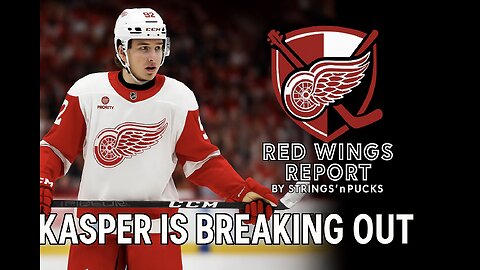 RED WINGS REPORT - MARCO KASPER BREAKS OUT FOR INSANE SHOOTOUT WIN OVER KINGS