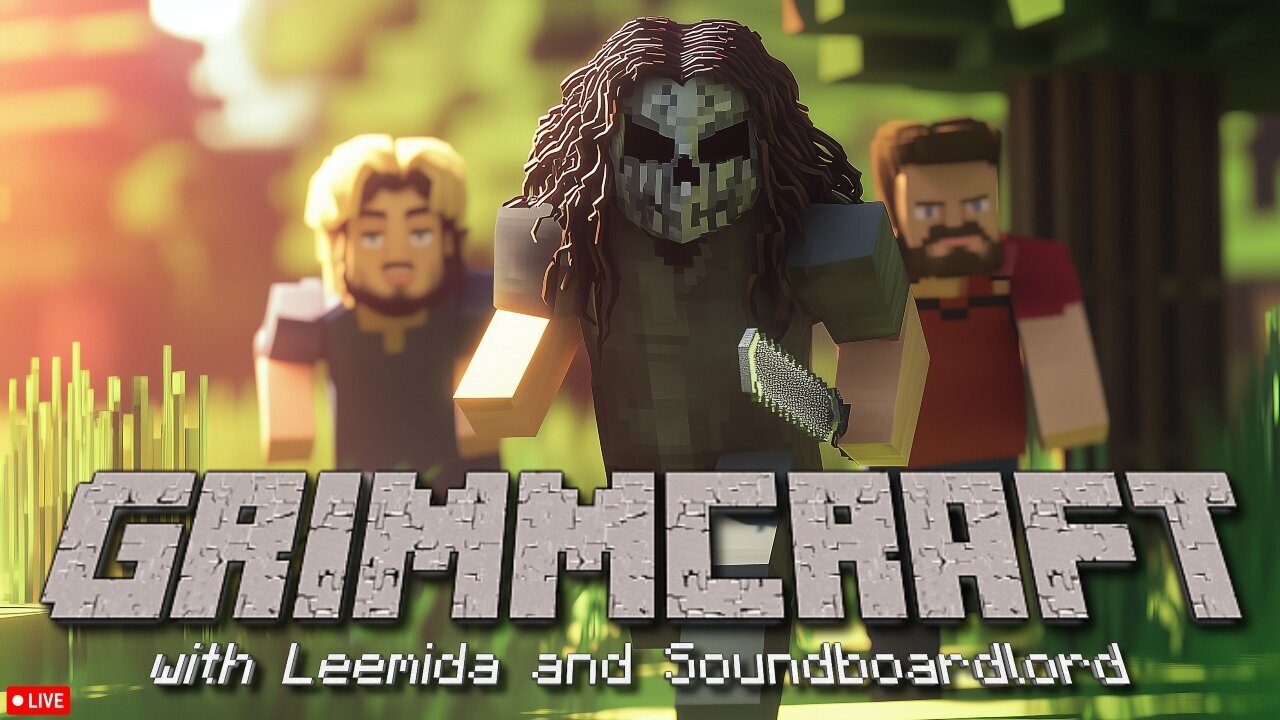 🔴LIVE • GRIMMCRAFT with SOUNDBOARDLORD and LEEMIDA • SCARY MODDED MINECRAFT •