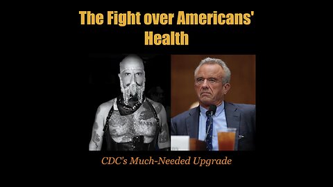 The Fight for Americans' Health