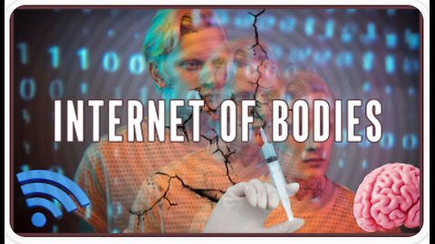 THE INTERNET OF BODIES - Living in Revelation