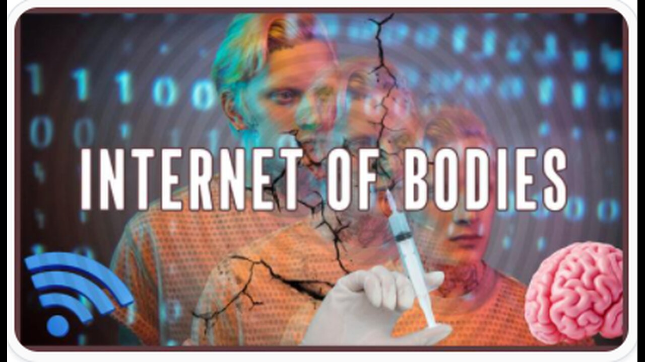 THE INTERNET OF BODIES - Living in Revelation