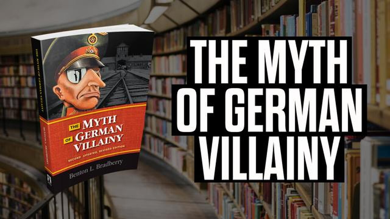 Benton L Bradberry: ~The Myth of German Villainy -Red Ice Radio.