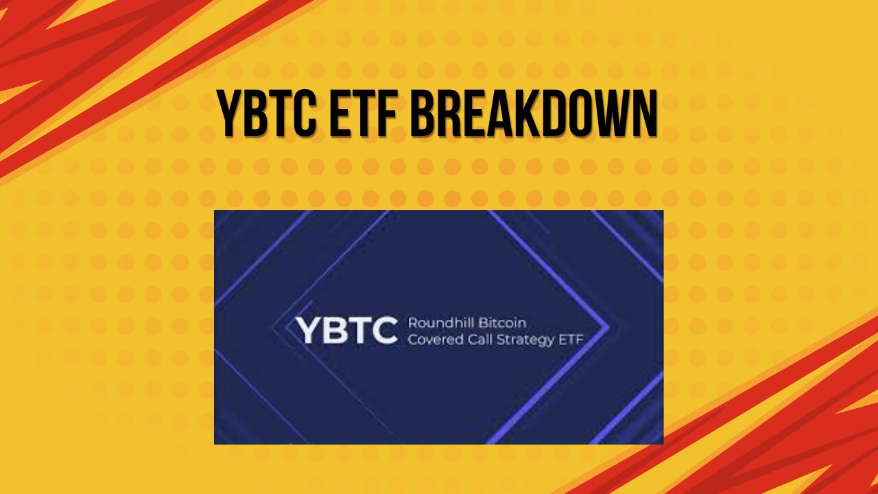 YBTC ETF full breakdown
