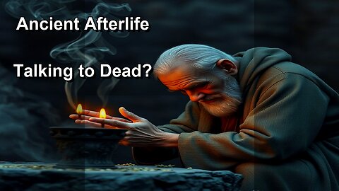 Ancient Afterlife Secrets: Did They Talk to the Dead? ️