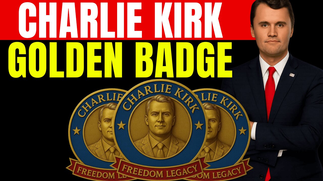 Charlie Kirk Golden Badge Review (💎 SYMBOL OF FREEDOM💎) CHARLIE KIRK LIMITED EDITION BADGE