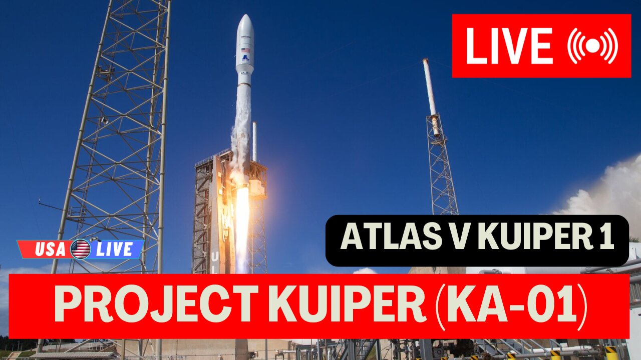 Atlas V Kuiper 1 | Project Kuiper is a mega constellation of satellites in Low Earth Orbit | AMAZON