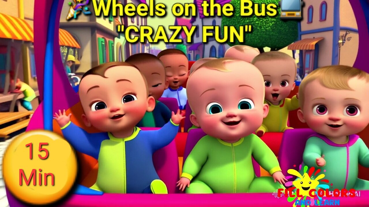 🎉 Wheels on the Bus CRAZY FUN! 😱 | Kids’ Ultimate Sing-Along Party 🎉 | Fill Colors and Learn