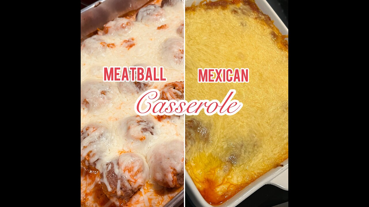 Italian meatballs / Mexican Casserole