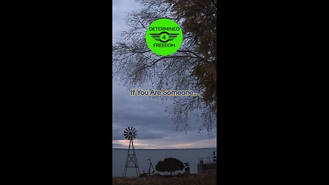 If You Are Someone...