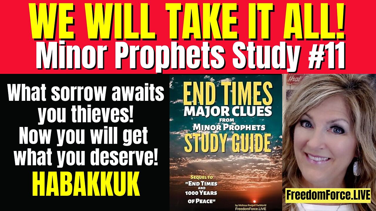 Justice! Study #11 Habakkuk-Minor Prophets Sat 9-6-25 10:30AM CST