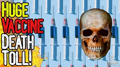 HUGE VACCINE DEATH TOLL! - Illness Rates Climb 30% As Heart Attacks & Cancer Climb 200% +!
