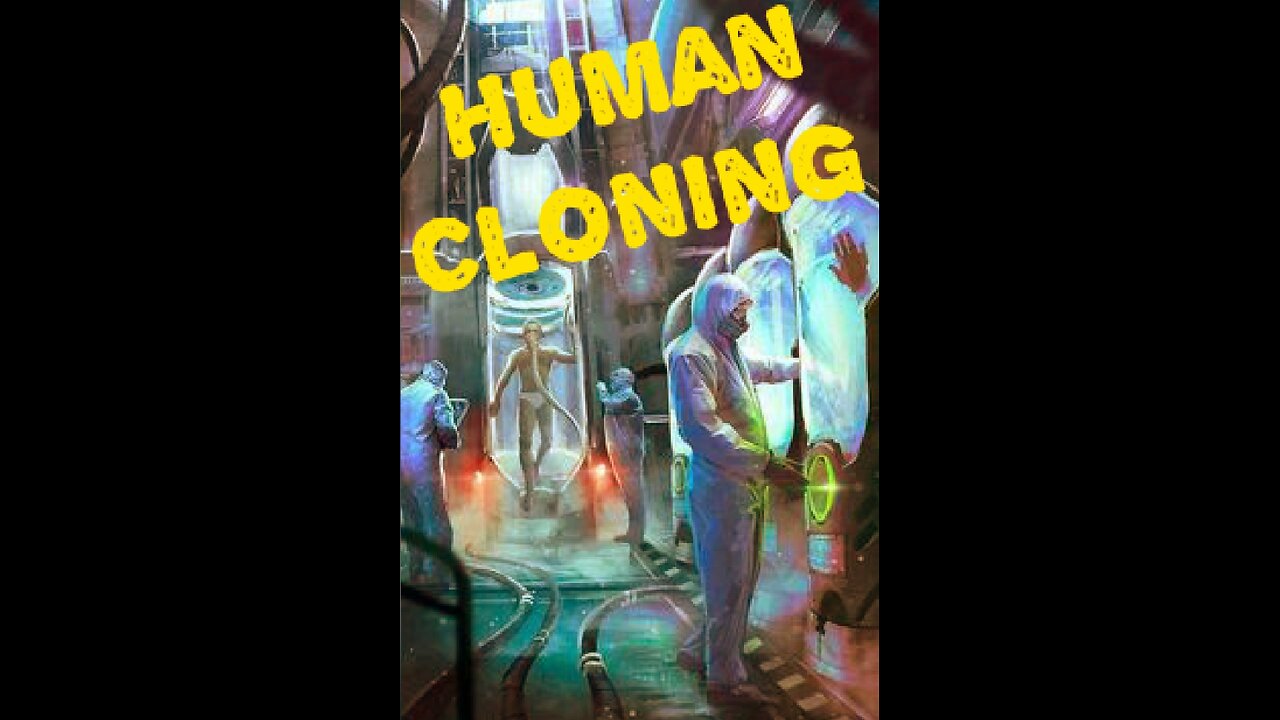 Human Cloning