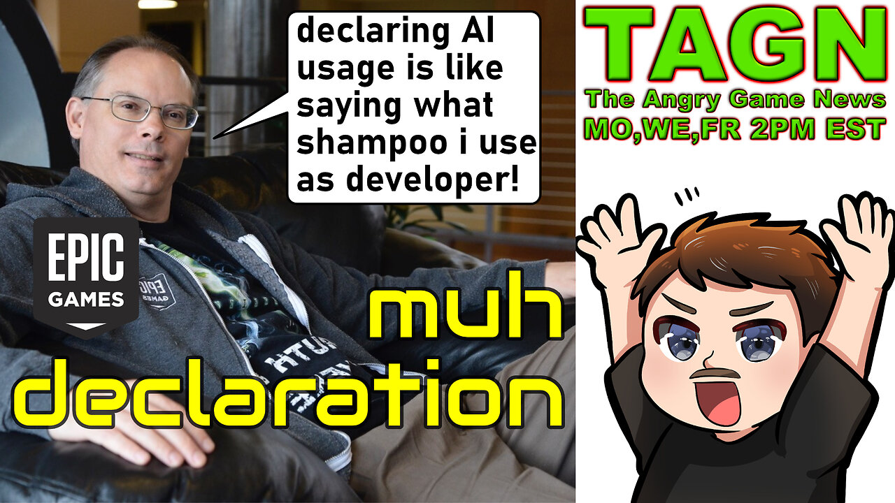 🔴TAGN #102 - Tim Sweeney Afraid Of Disclosing Lazziness? Steam Becoming Censorship Store?