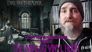 The Analog Vinyl Hour - Dream Theater - Parasomnia