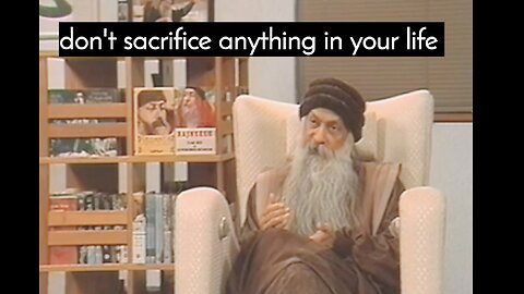 You no need to sacrifice for anyone