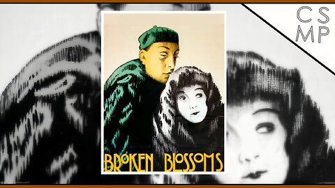 Broken Blossoms (1919)