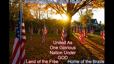 America Strong Patriot Radio Podcast