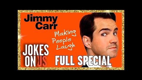 Jimmy Carr: Making People Laugh FULL SHOW - 2 Hours of Comedy Too Rude for TV! | Jokes On Us