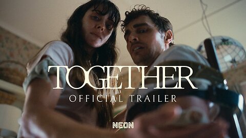 Together - Official Trailer (2025) Alison Brie, Dave Franco