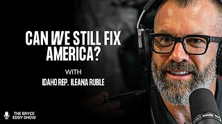 Idaho Rep. Ileana Ruble: Can We Still Fix America?