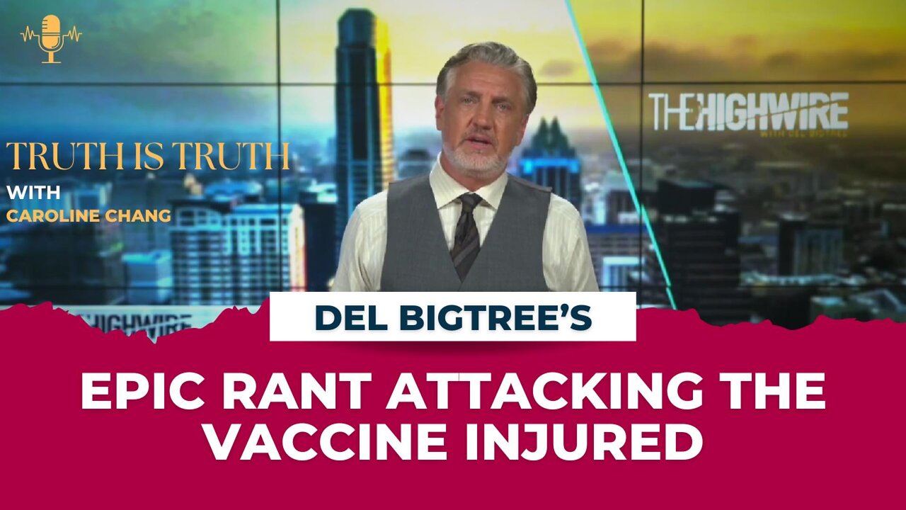 Del Bigtree Epic Rant Insulting Vaccine Injured