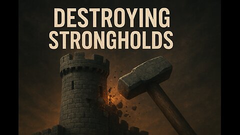 Destroying strong holds