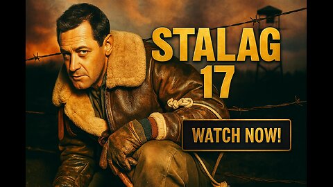 Stalag 17 (1953) 🎖️ William Holden’s Oscar-Winning WWII Classic | Full Movie WATCH NOW!