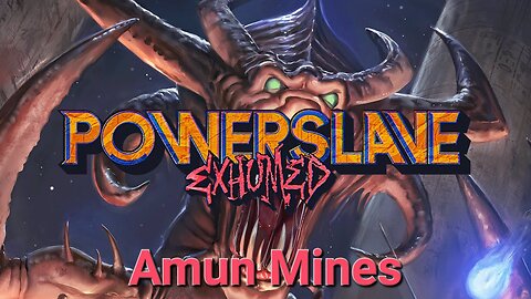Powerslave: Exhumed - Amun Mines