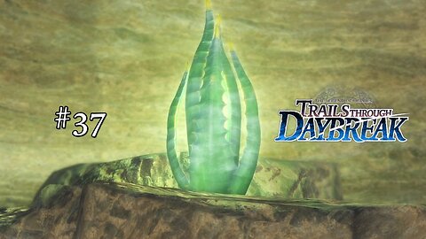 The Legend of Heroes: Trails through Daybreak - Part 37 #rpg #trailsthroughdaybreak #letsplay