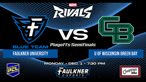 Marvel Rivals- Faulkner Blue vs. UW Green Bay (Playoffs Semifinals) (12/1/2025)