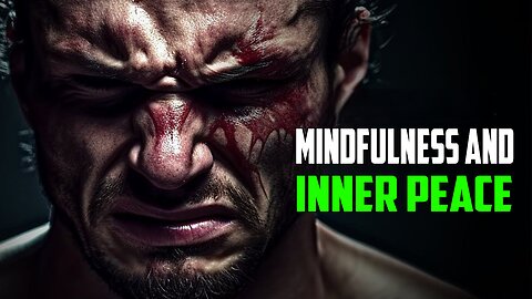 Mindfulness and Inner Peace