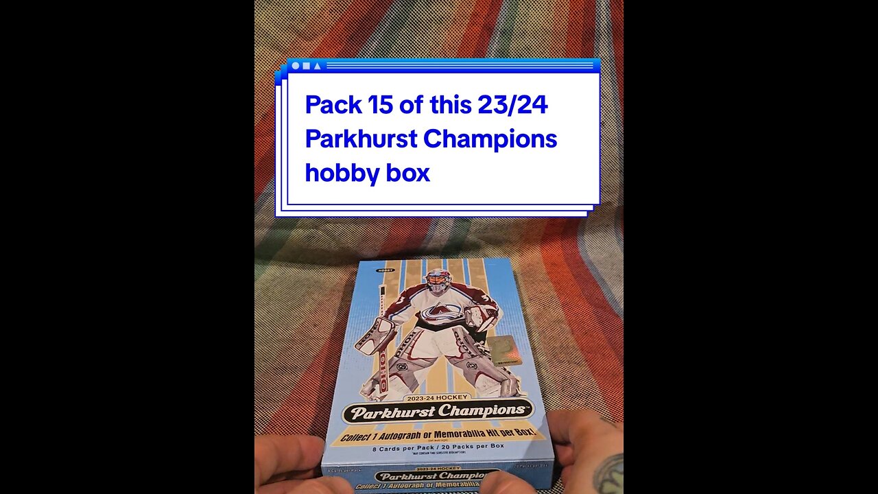 Pack 15 of this 2023/24 Parkhurst Champions hobby box