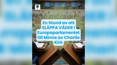 🤣 En Stund av att SLÄPPA VÄDER i Europaparlamentet till Minne av Charlie Kirk 💨