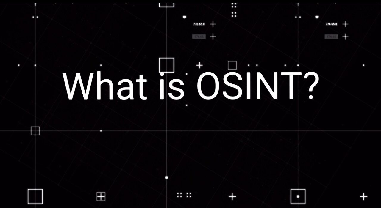 Unwitting Assets Classroom: What is OSINT?