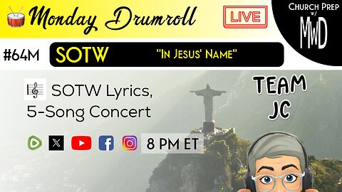 🥁 #64M 🎼SOTW Reveal: "In Jesus’ Name" | Church Prep w/ MWD