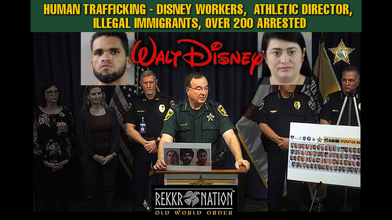 FLASH BACK Human Trafficking - Disney Workers, School Athletic Director, Illegal Immigrants...
