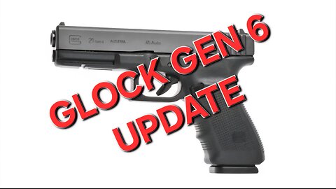 Glock Gen 6 Is FAKE! (Per Glock Rep)