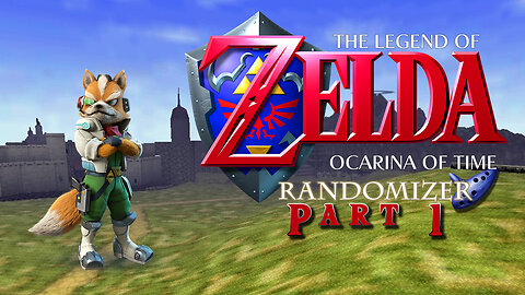 FOX McCloud's INSANE Ocarina of Time Randomizer Adventure! Part 1