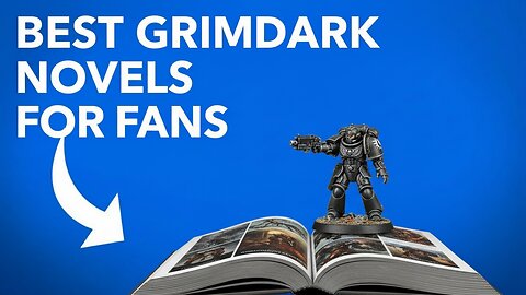 The Top 5 Books Every Warhammer 40k Fan Must Read