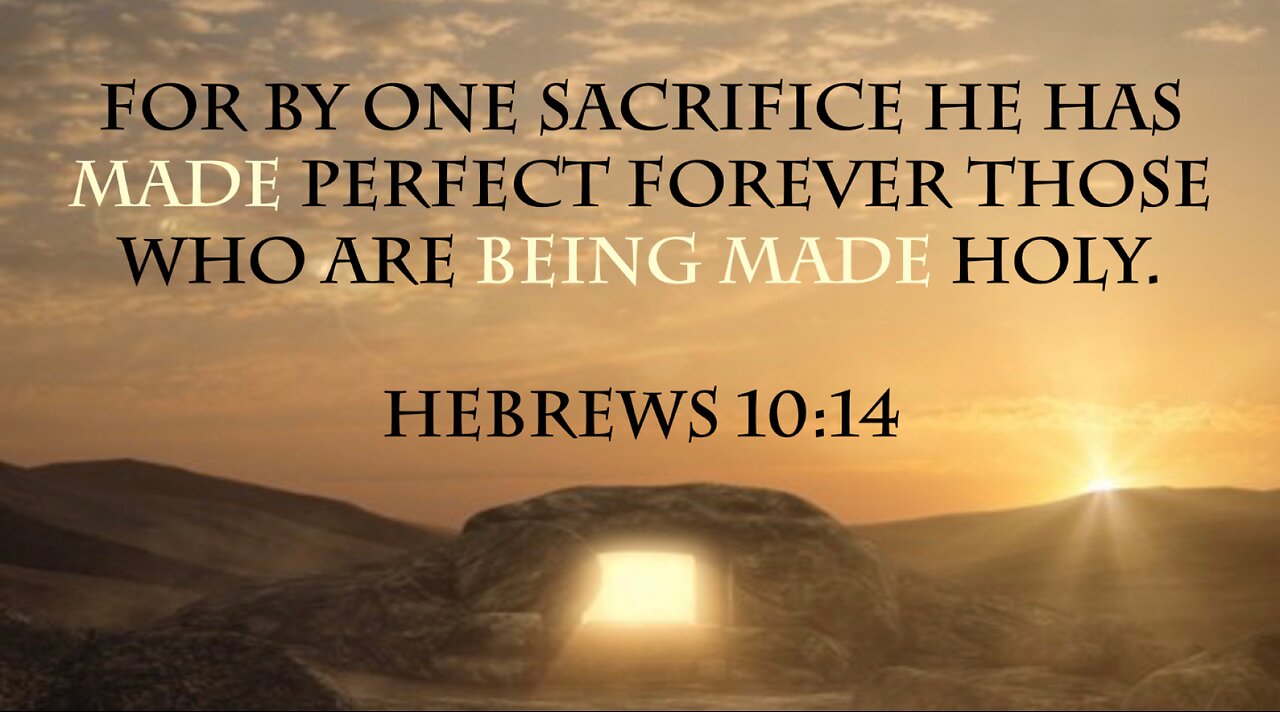 Study 31 Hebrews 10:11-18 With Richard