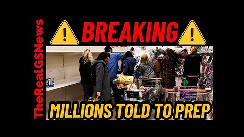 ⚠️ BREAKING! Millions of Americans told to stock up on EMERGENCY SUPPLIES NOW
