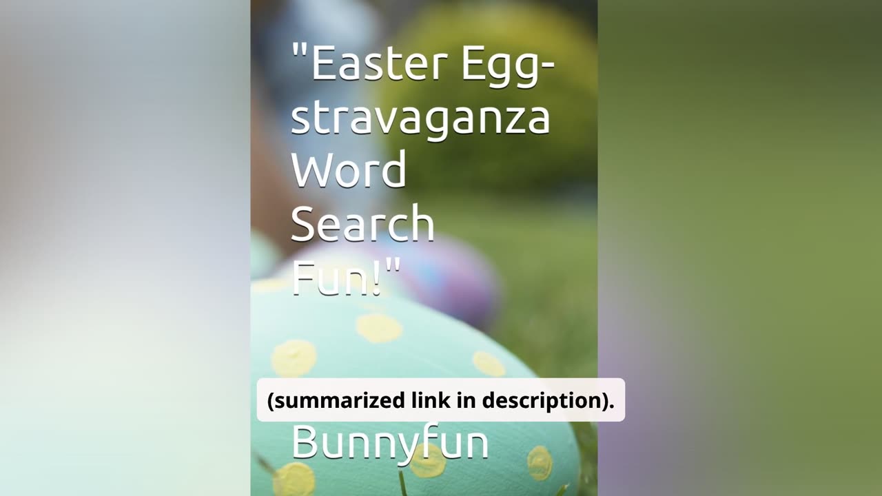 🐣 Easter Egg-stravaganza Word Search Fun! 🐰 | Easter Puzzle Book for All Ages