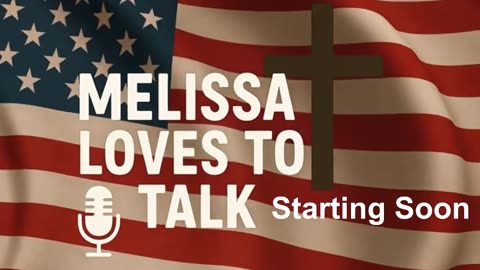 Melissa Loves to Talk Ep 17