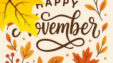 Hello, November!