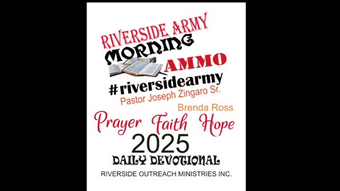 Riverside Morning Ammo Daily Devotional 7.13.25