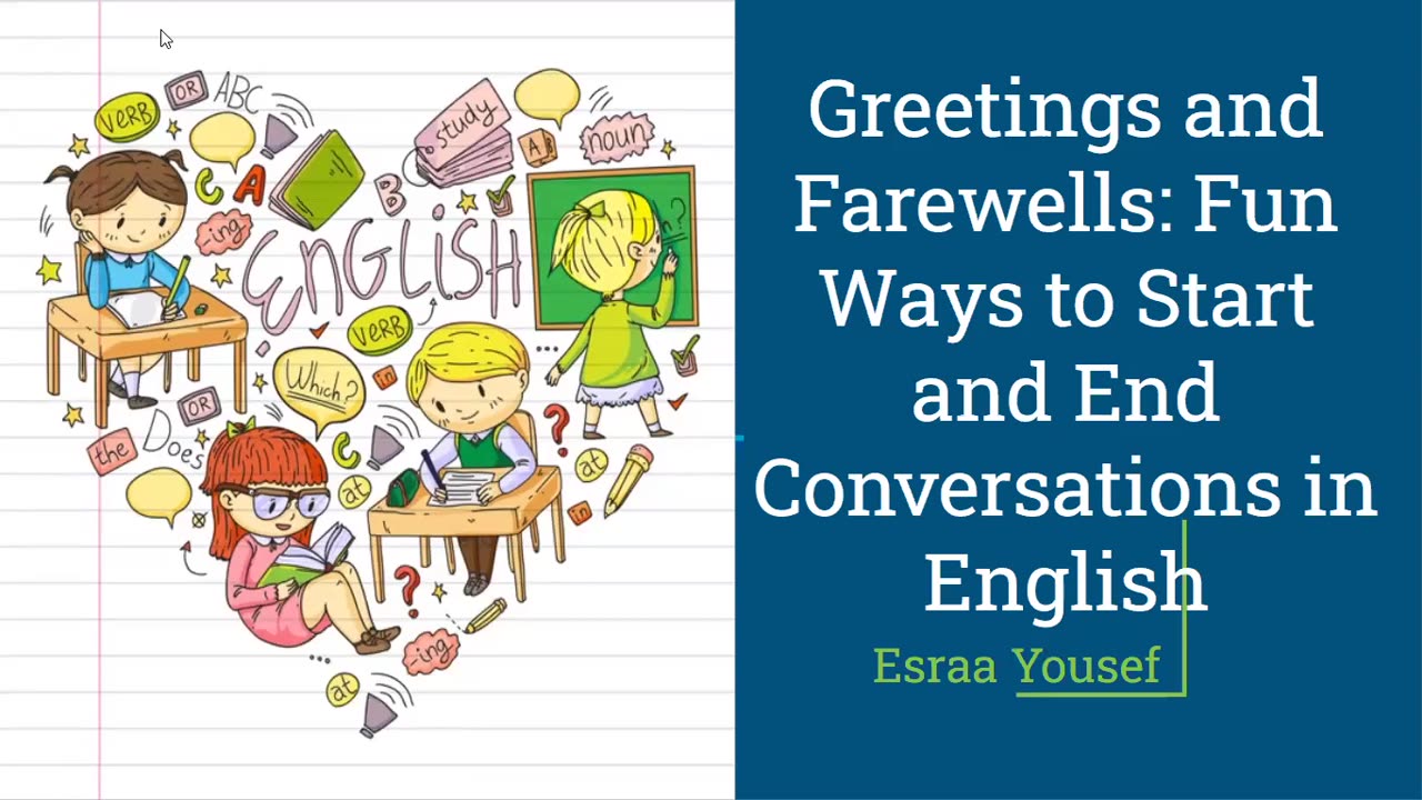 Greetings & farewells