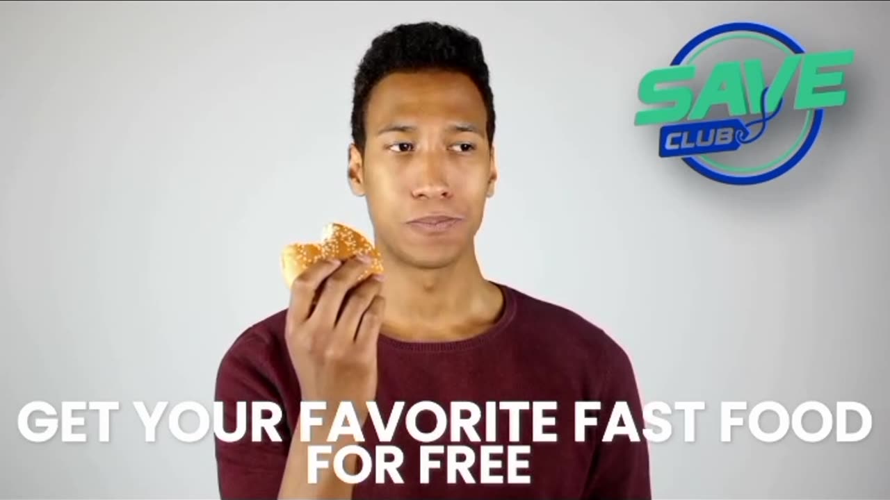 Get your favorite fast food for FREE with Save Club!